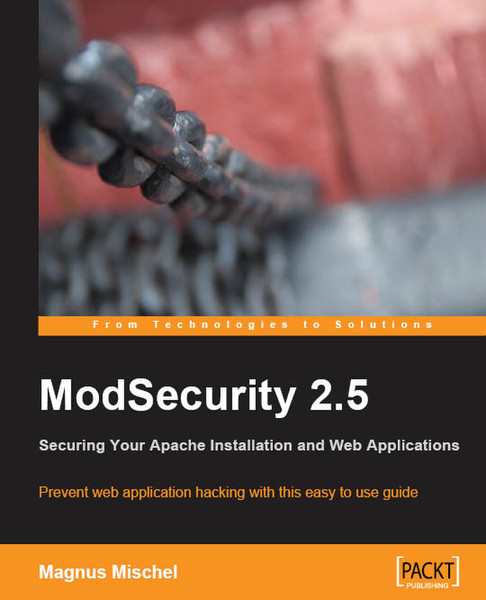 Packt ModSecurity 2.5 280pages software manual