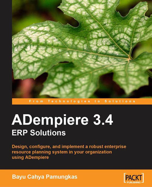 Packt ADempiere 3.4 ERP Solutions 460pages software manual