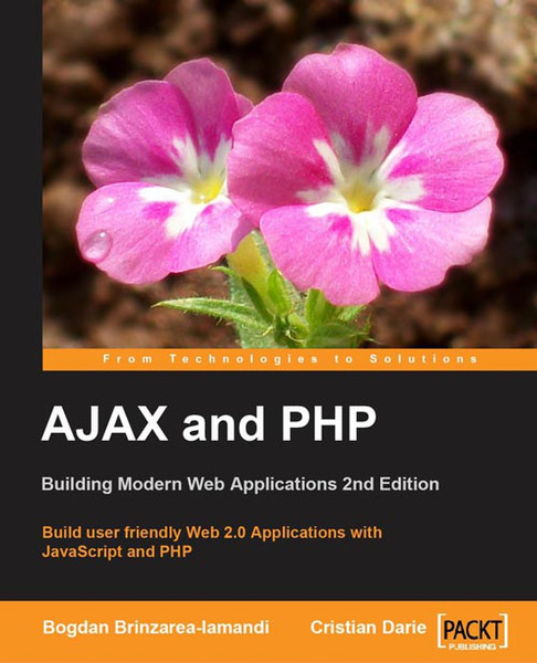 Packt AJAX and PHP: Building Modern Web Applications 2nd Edition 308pages software manual