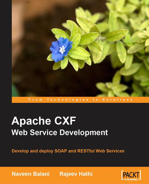 Packt Apache CXF Web Service Development 336pages software manual