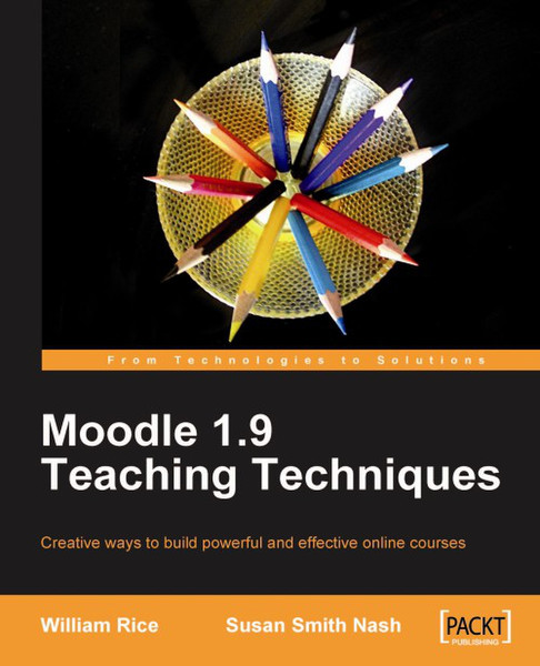 Packt Moodle 1.9 Teaching Techniques 216Seiten Software-Handbuch