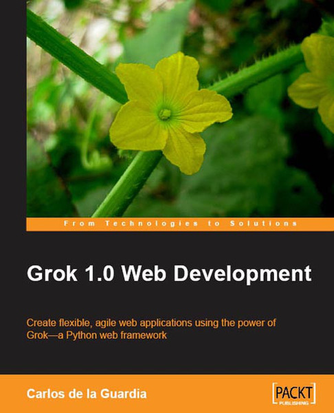 Packt Grok 1.0 Web Development 308pages software manual