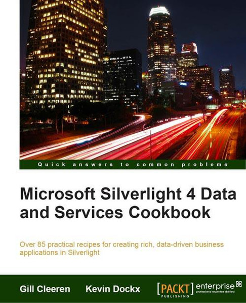 Packt Microsoft Silverlight 4 Data and Services Cookbook 476pages software manual