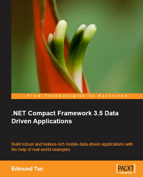 Packt .NET Compact Framework 3.5 Data Driven Applications 484pages software manual