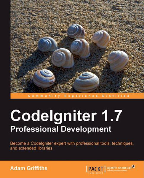 Packt CodeIgniter 1.7 Professional Development 300pages software manual