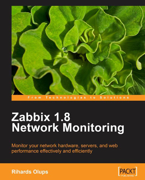 Packt Zabbix 1.8 Network Monitoring 428страниц руководство пользователя для ПО