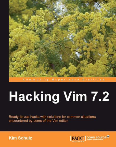 Packt Hacking Vim 7.2 244страниц руководство пользователя для ПО