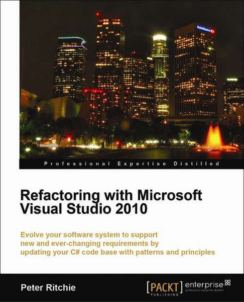 Packt Refactoring with Microsoft Visual Studio 2010 372pages software manual