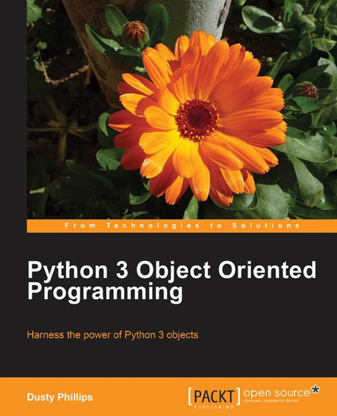 Packt Python 3 Object Oriented Programming 404страниц руководство пользователя для ПО