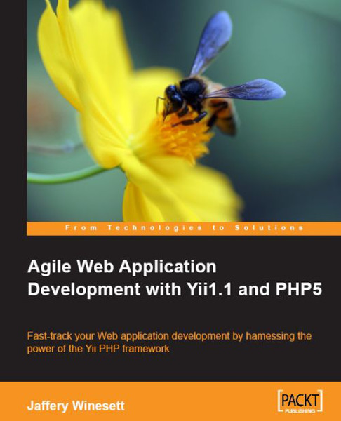 Packt Agile Web Application Development with Yii1.1 and PHP5 368Seiten Software-Handbuch