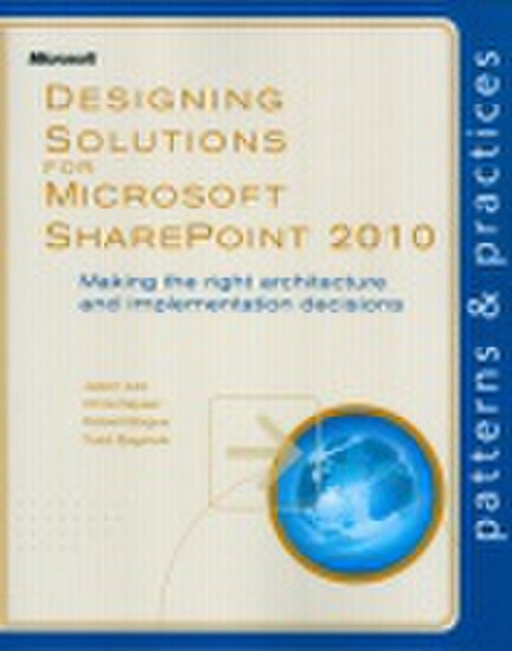 Microsoft Designing Solutions for SharePoint 2010 254страниц руководство пользователя для ПО