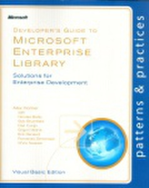 Microsoft Developer's Guide to Enterprise Library, Visual Basic Edition 252pages software manual