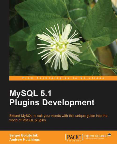 Packt MySQL 5.1 Plugin Development 288pages software manual