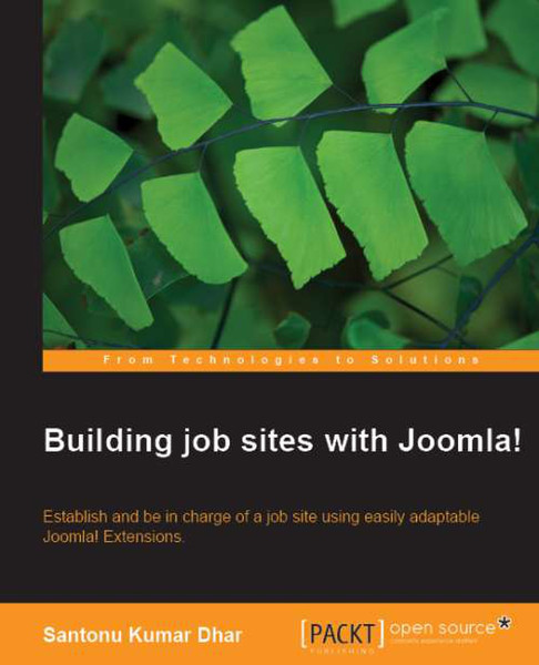 Packt Building job sites with Joomla! 236Seiten Software-Handbuch