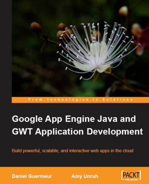 Packt Google App Engine Java and GWT Application Development 480pages software manual