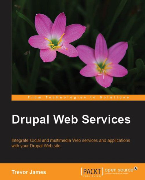 Packt Drupal Web Services 320страниц руководство пользователя для ПО