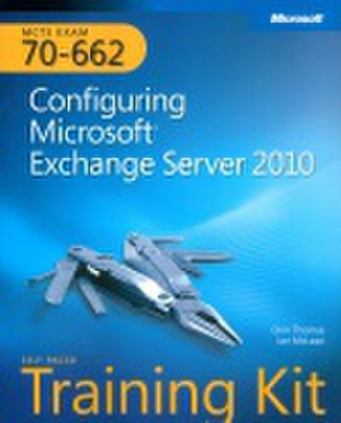 Microsoft Configuring Exchange Server 2010 (Pro-Certification) 897pages software manual