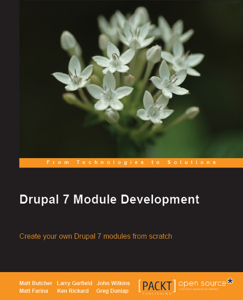 Packt Drupal 7 Module Development 420pages software manual