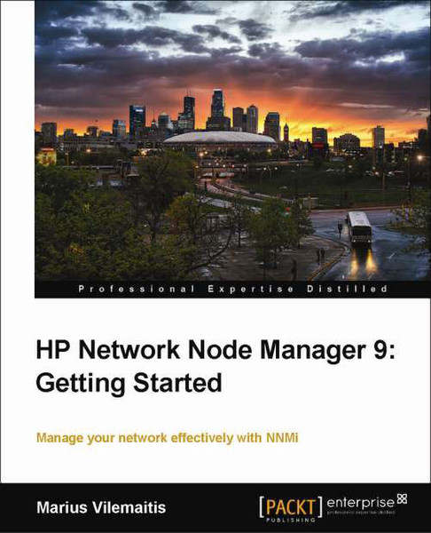 Packt HP Network Node Manager 9: Getting Started 584страниц руководство пользователя для ПО