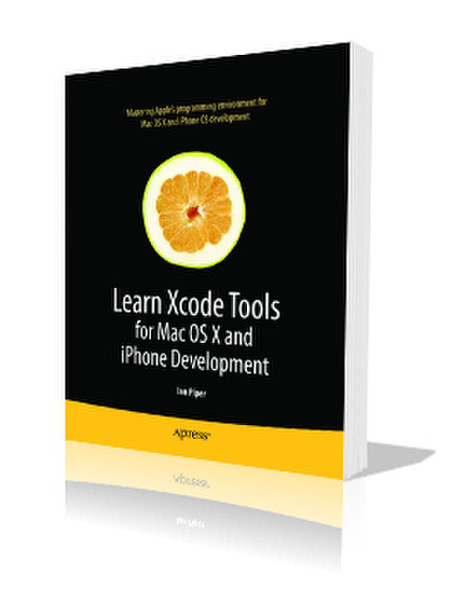 Apress Learn Xcode Tools for Mac OS X and iPhone Development 450Seiten Software-Handbuch