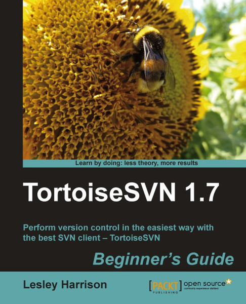 Packt TortoiseSVN 1.7 Beginner's Guide 260страниц руководство пользователя для ПО