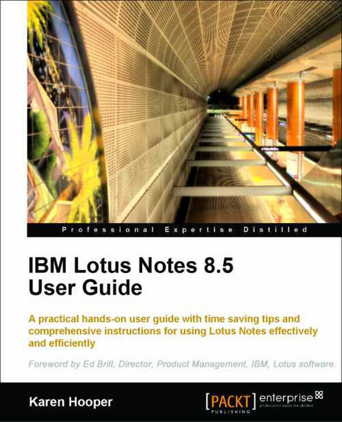 Packt IBM Lotus Notes 8.5 User Guide 296pages software manual