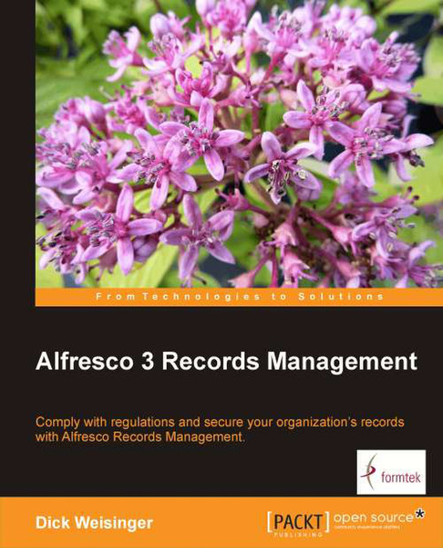 Packt Alfresco 3 Records Management 488страниц руководство пользователя для ПО