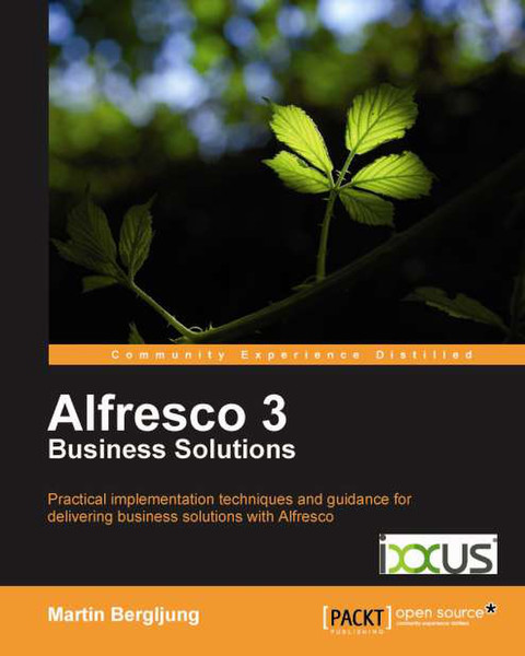 Packt Alfresco 3 Business Solutions 608Seiten Software-Handbuch