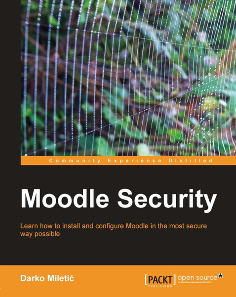 Packt Moodle Security 204pages software manual