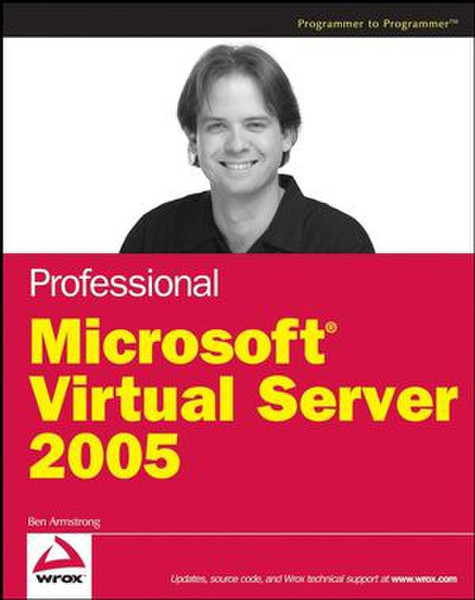 Wiley Professional Microsoft Virtual Server 2005 591Seiten Software-Handbuch