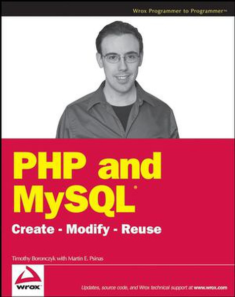 Wiley PHP and MySQL: Create - Modify - Reuse 341pages software manual