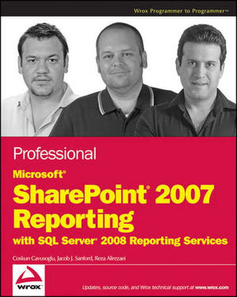 Wiley Professional Microsoft SharePoint 2007 Reporting with SQL Server 2008 Reporting Services 480pages software manual