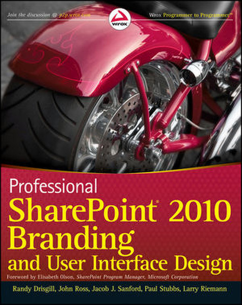 Wiley Professional SharePoint 2010 Branding and User Interface Design 456Seiten Software-Handbuch