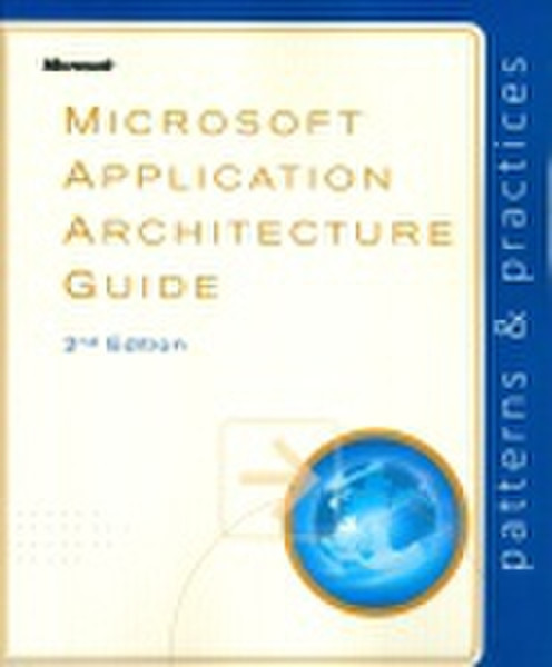 Microsoft Application Architecture Guide, 2nd Edition 524pages software manual