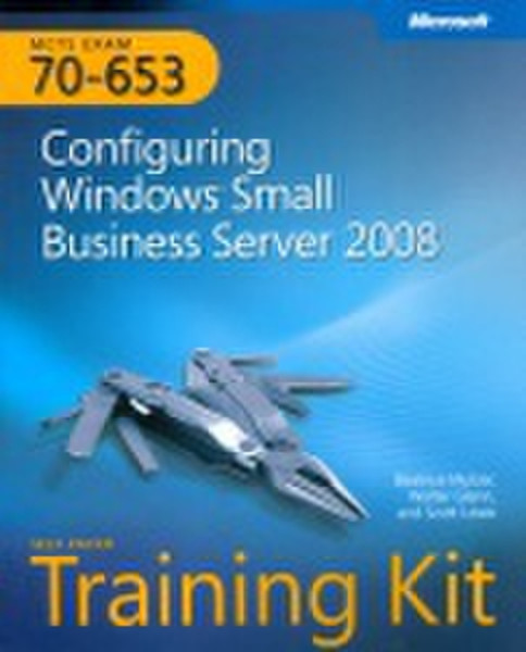 Microsoft MCTS Self-Paced Training Kit (Exam 70-653): Configuring Windows Small Business Server 2008 422pages software manual