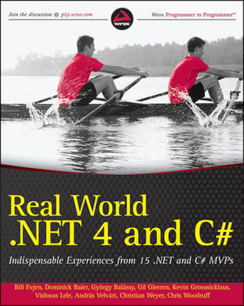 Wiley Real World .NET 4 and C#: Indispensible Experiences from 15 .NET and C# MVPs 600pages software manual