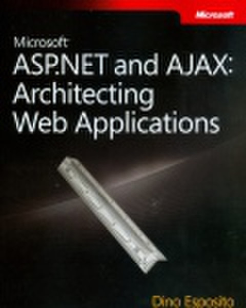 Microsoft ASP.NET and Ajax: Architecting Web Applications 326страниц руководство пользователя для ПО