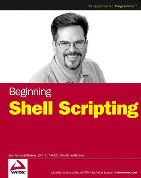 Wiley Beginning Shell Scripting 528pages software manual