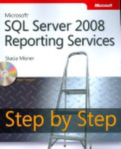 Microsoft SQL Server 2008 Reporting Services Step by Step 548Seiten Software-Handbuch