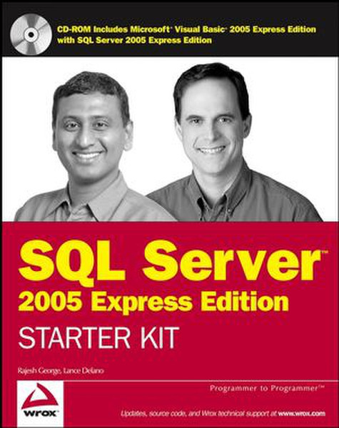 Wiley Wrox's SQL Server 2005 Express Edition Starter Kit 384Seiten Software-Handbuch