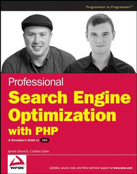 Wiley Professional Search Engine Optimization with PHP: A Developer's Guide to SEO 384Seiten Software-Handbuch