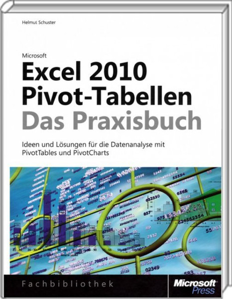 Microsoft MS Excel 2010 Pivot-Tabellen - Das Praxisbuch 268pages German software manual