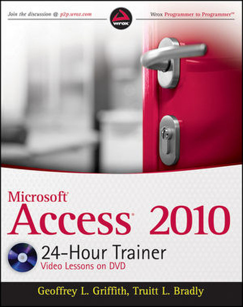 Wiley Microsoft Access 2010 24-Hour Trainer 552страниц руководство пользователя для ПО