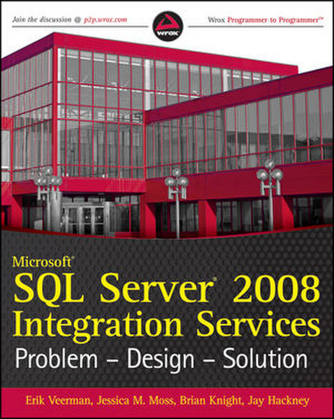 Wiley Microsoft SQL Server 2008 Integration Services: Problem, Design, Solution 480pages software manual