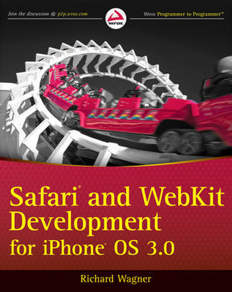 Wiley Safari and WebKit Development for iPhone OS 3.0 408pages software manual