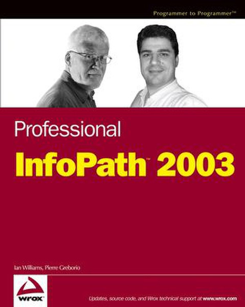 Wiley Professional InfoPath 2003 408pages software manual