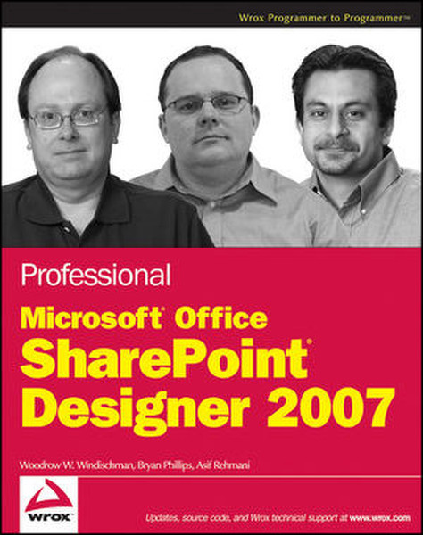 Wiley Professional Microsoft Office SharePoint Designer 2007 552pages software manual