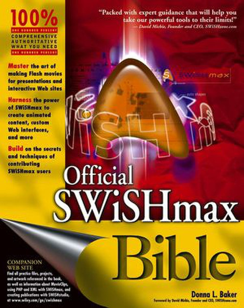 Wiley Official SWiSHmax Bible 696страниц руководство пользователя для ПО