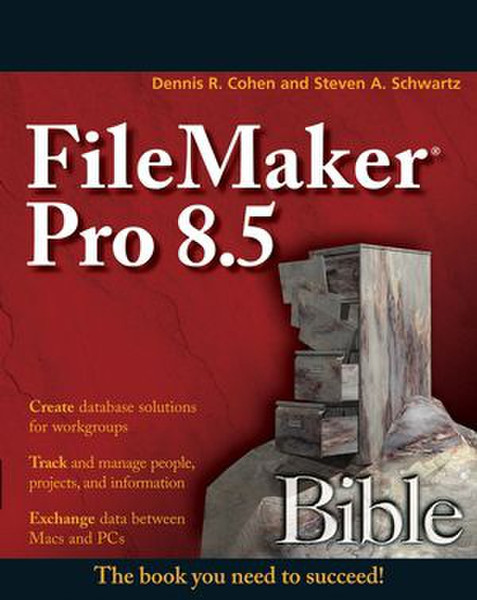 Wiley FileMaker Pro 8.5 Bible 984страниц руководство пользователя для ПО