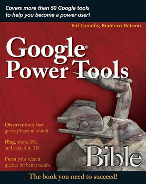 Wiley Google Power Tools Bible 613pages software manual